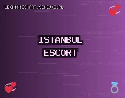İstanbul Escort: Ataşehir Escort, Beşiktaş Escort, Avcılar Escort